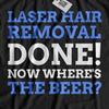Laser Hair Removal T-Shirt Beard Moustache Ingrown Hairs Beautician Cosmetics