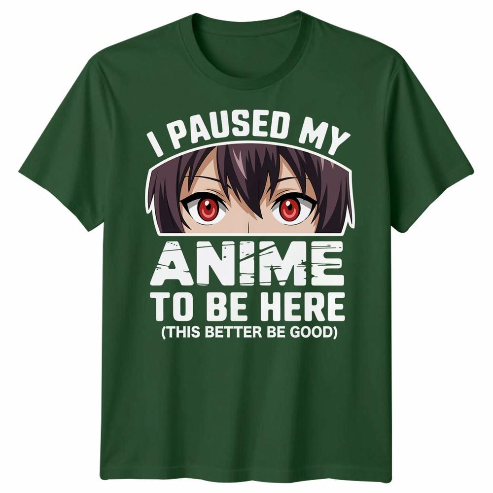 Ich habe meinen Anime- Unisex-T-Shirt angehalten, um hier zu sein Japan Kawaii Grafik-T-Shirt