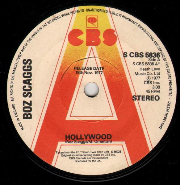 

7inch Record BOZ SCAGGS - Hollywood SCBS5836PROMO CBS 1977 UK Rock Used