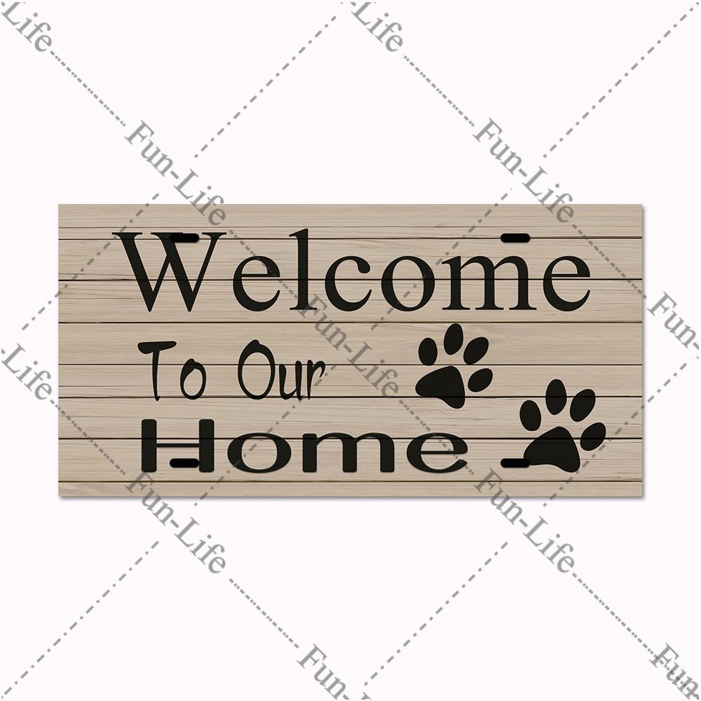 Welcome Home Metal Poster, Tin Signs, Vintage Pet, Family Hanging Plates, Plaque, Bar, Pub, Garden, Farm, Home Wall Decor