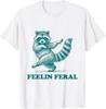 Feeling Feral Wasbeer Ironische Uitspraak Vintage Grappige Wasbeer T-shirt