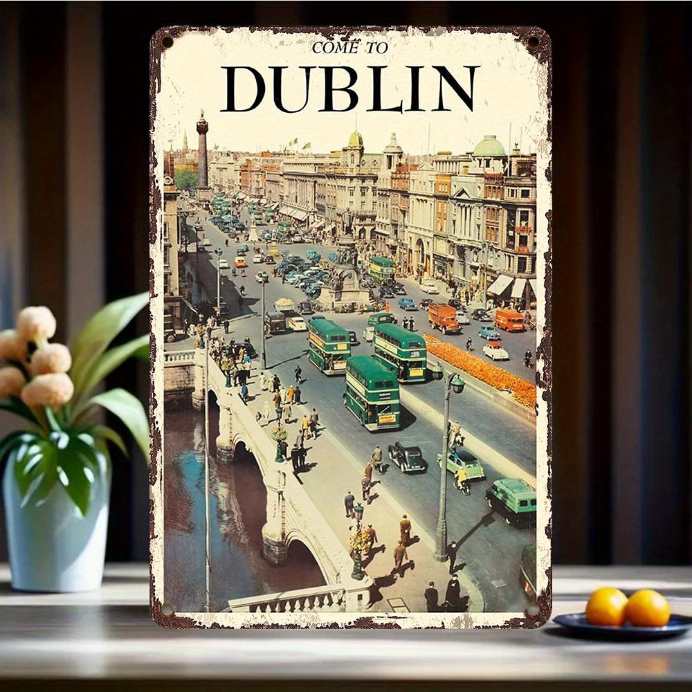 Vintage "Come to Dublin" Metal Tin Sign, UV Printed, 7.87x11.81 Inches, Iron Wall Hanging Decor, Multipurpose, English Text
