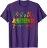 Juneteenth Tshirt It's The Juneteenth For Me 1865 Unisex T-Shirt