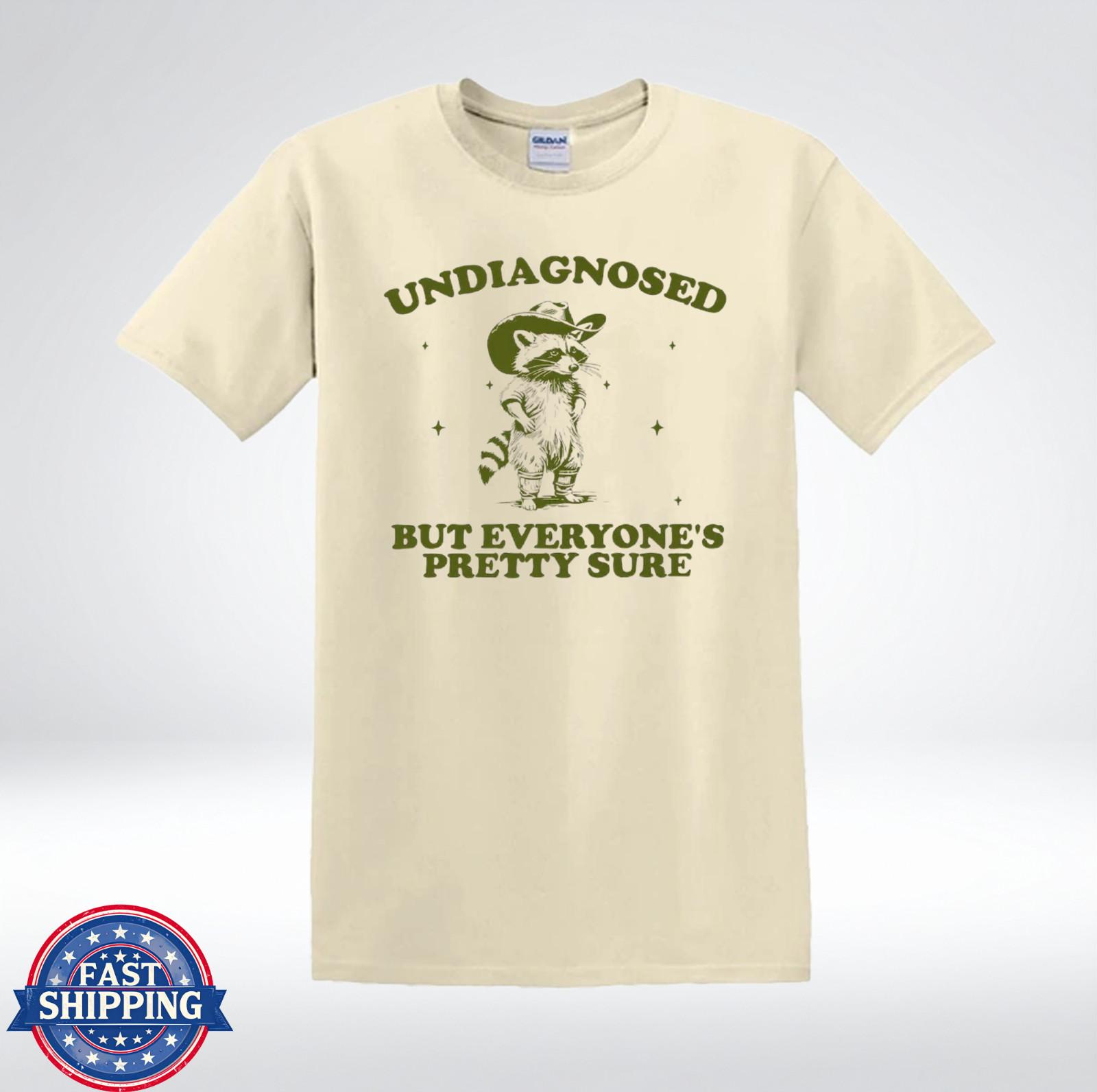 Undiagnosed But Everyone’s Pretty Sure Raccoon Funny Vintage T-Shirt XXL