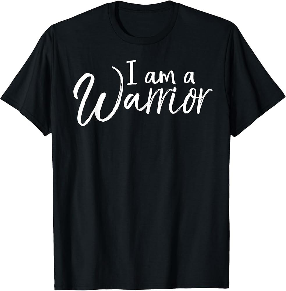 Cancer Treatment Encouragement Gift Idea Cute I Am a Warrior Black Unisex T-Shirt XL