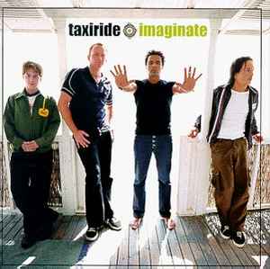

CD TAXIRIDE - Imaginate 310562 Sire 1999 US Rock Used