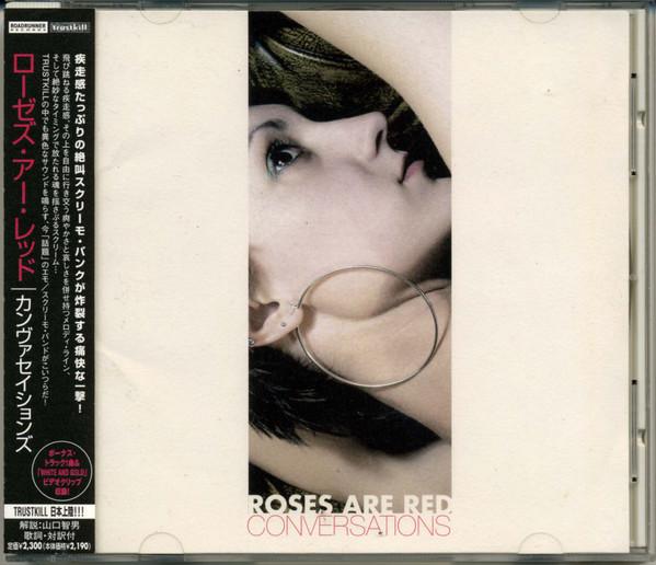 

CD ROSES ARE RED - conversations RRCY29089 Trustkill Recor 2004 Japan Obi Rock Used