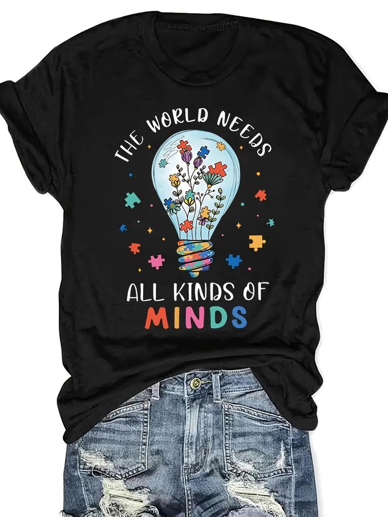 Damen The World Needs All Kinds of Minds Aufdruck Lässiges Oberteil Sommer Damen T-Shirt Humorvolle Lässige Sommerkleidung