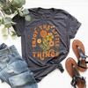 Enjoy The Little Things Shirt, Vintage Shirt, Flowers T-Shirt, Enjoy Life TShirt