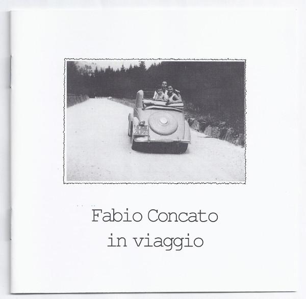 

CD CONCATO, FABIO - In Viaggio 5129012 Mercury Italy Pop Used