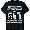 Funny Paranormal Investigator Ghost Hunting Battery Operated T-Shirt