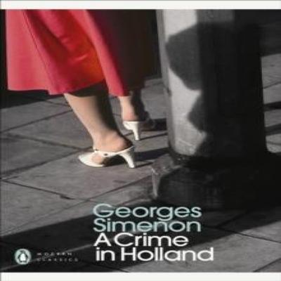 A Crime In Holland by Georges Simenon Paperback Book 9780141393490