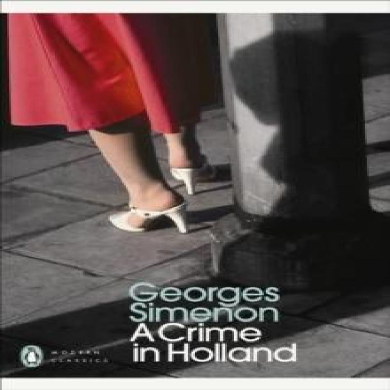 A Crime In Holland by Georges Simenon Paperback Book 9780141393490