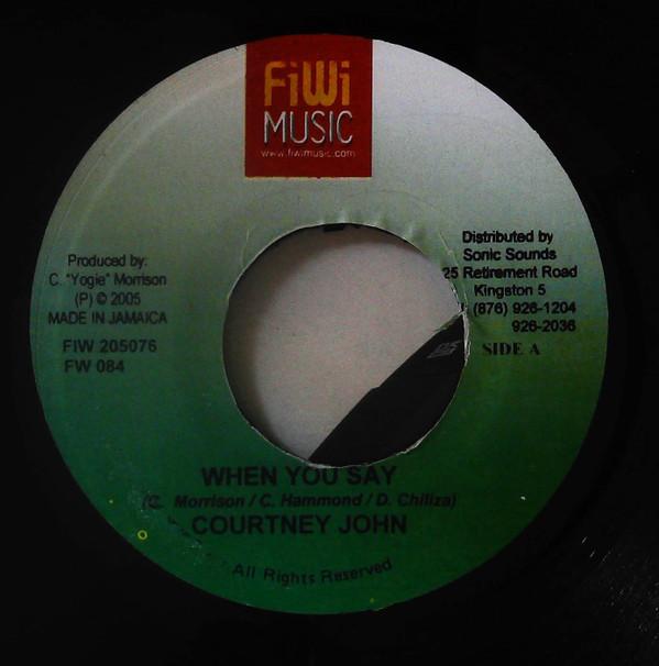 

7-дюймовая пластинка COURTNEY JOHN / JOVI ROCKWELL - When You Say / Its All About Love NONE FiWi Music 2005 Ямайка Регги, Ска и Даб Б/У