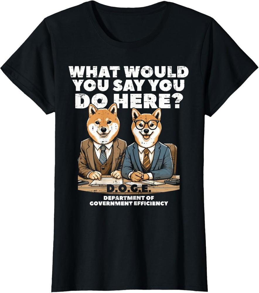Shiba Inu Doge Funny Department Of Government Ladies  Crewneck T-Shirt Unisex T-Shirt S