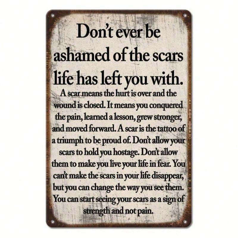 Metal Poster Wall Art Scars of Life Motivation for Home