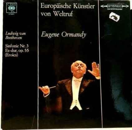 

LP Record EUGENE ORMANDY THE PHILADELPHIA O Sinfonie Nr 3. EsDur Op. 55 Eroi S72311 CBS Germany Classical Used