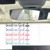 Trust In God Mirror Decal, Car Decals For Women, Faith Mirror Decal, Cute Vinyl Decal, Christian Car Mirror Decal, Religious Car