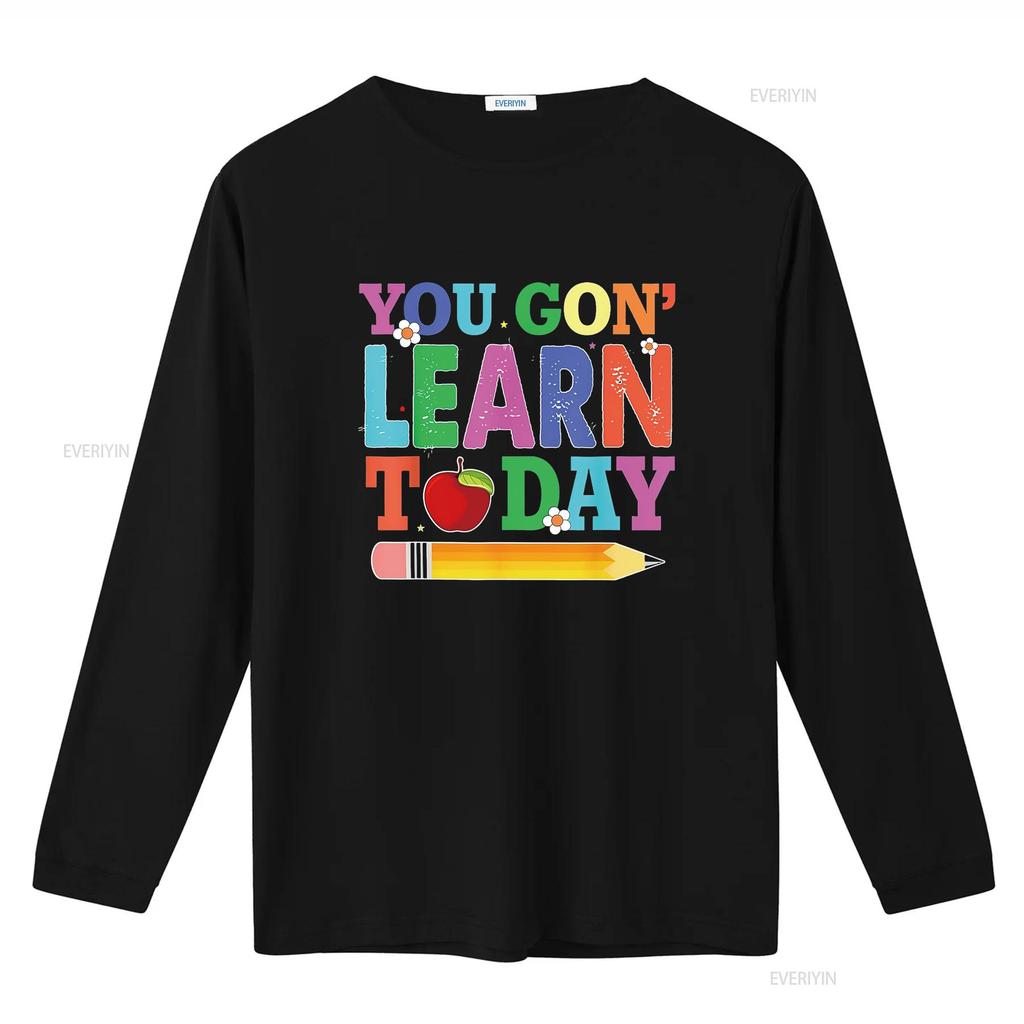 You Gon Learn Today Teacher Squad Funny Back To Sc Cute and Casual Womens T Shirt with Unique Design vintage Washed Stretched