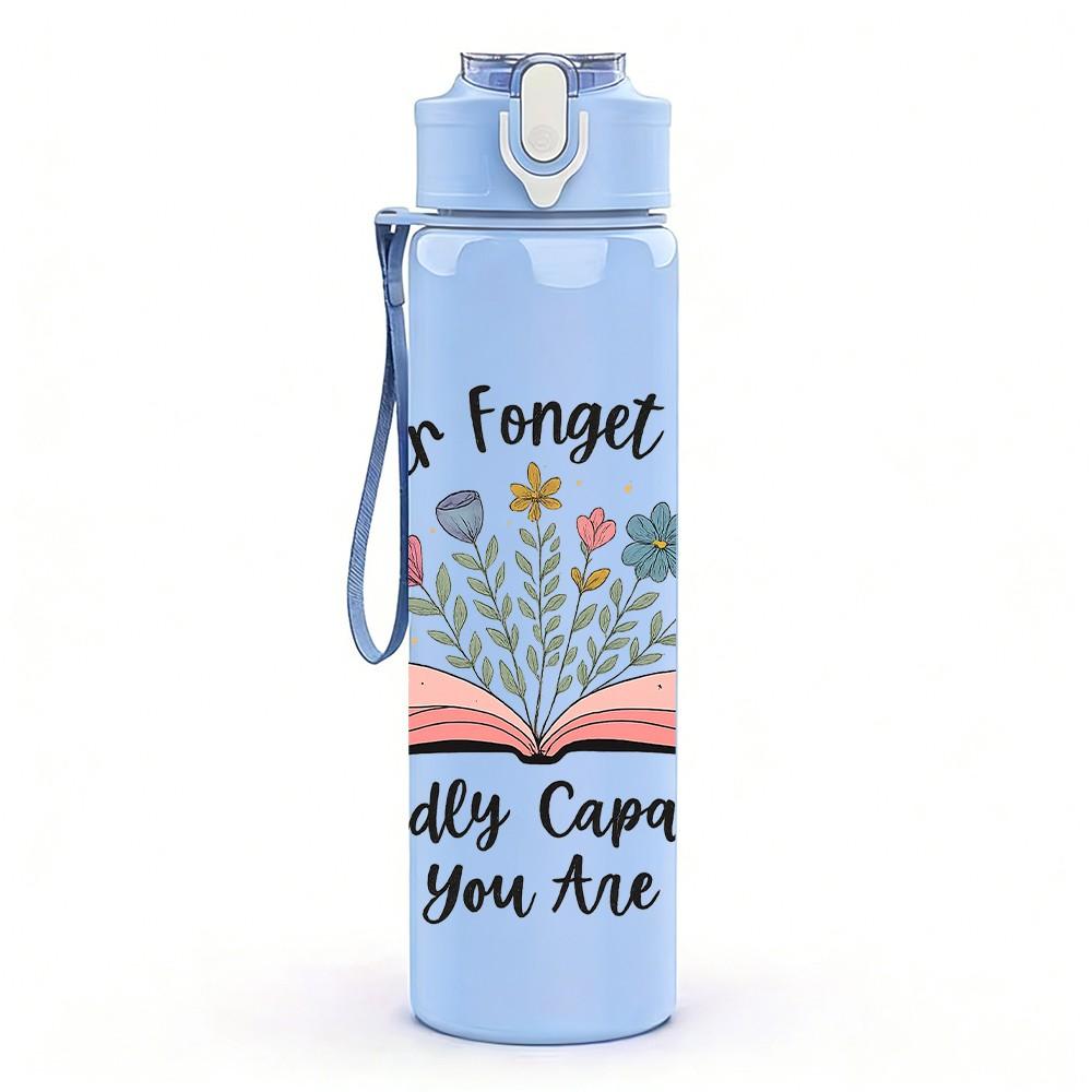 1PC Flower Forget Him Book Art 750ml Color Plastic Sports Water Bottle Leakproof Flip Straw Lid Suitable for Sports Office Home Use