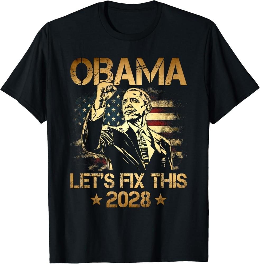 

Obama 2028 Let s Fix This Obama 48th President USA Flag Unisex T-Shirt L