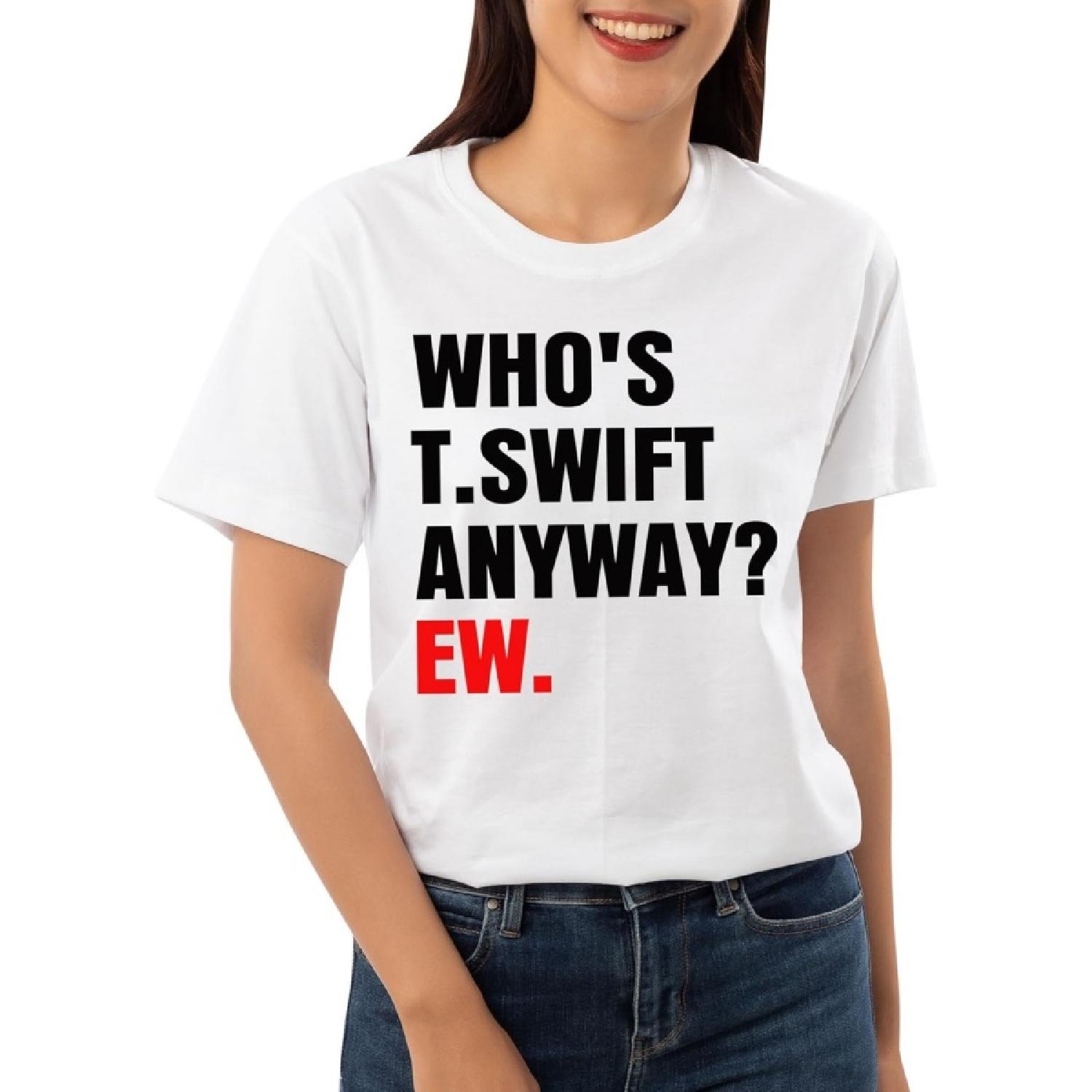 саке Who s TS Anyway EW - Смешная концертная футболка для фаната Тейлор Свифт XXXXXL белый