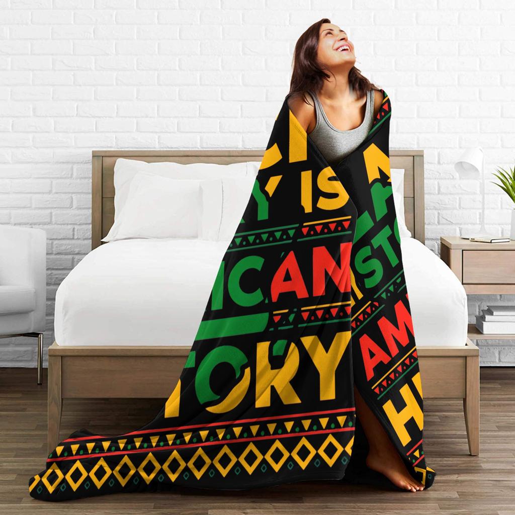 Black History Is American History Fuzzy Blankets  Novelty Throw Blanket for Bed Sofa Couch 200x150cm Quilt
