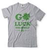 Go Luck Yourself Shirt Irish Leaf Tee St Patrick's Day Shirt St Patricks Gifts Unisex T-Shirt