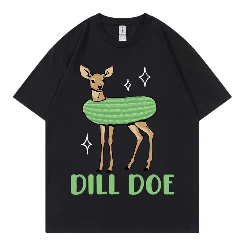 

Dill Pickle Humor Funny T Shirt High Street Fashion Trend Short Sleeve Tshirts Men Women High Quality Cotton Oversized Tshirt 4XL