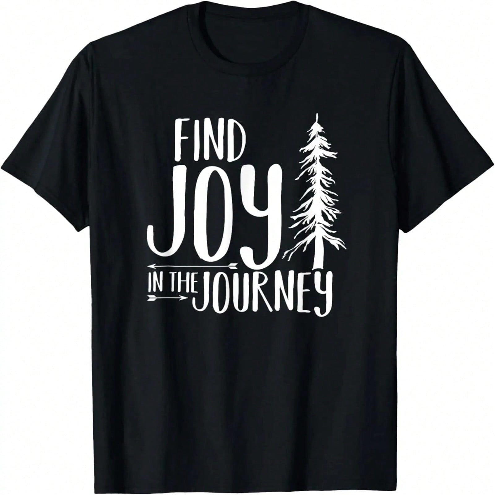 Find Joy In The Journey T-Shirt S