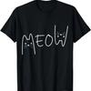 Miau Katze T-Shirt Miau Kätzchen Lustige Katzen Mama und Katzen Papa T-Shirt