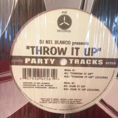 12-Zoll Schallplatte DJ NEL BLANCO - Throw It Up AV256 AV8 2002 US Rap & Hip-Hop/R&B Gebraucht