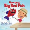 Kniha George and the Big Red Fish