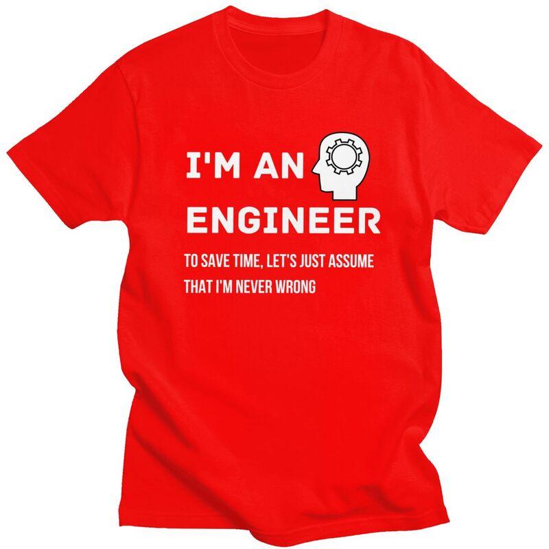 Custom Im An Engineer Tshirt for Men Short Sleeves T Shirt Fashion Tshirt Slim Fit 100 Cotton Tee Gift