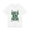 God Is In Control Tee | Christian Streetwear, Groovy Typography