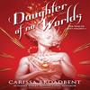 Daughter of No Worlds by Carissa Broadbent Hardback Book 9781035070831