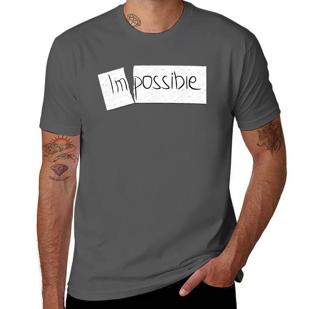 Im Possible Tshirt Fashion Simple Casual Tee Shirt