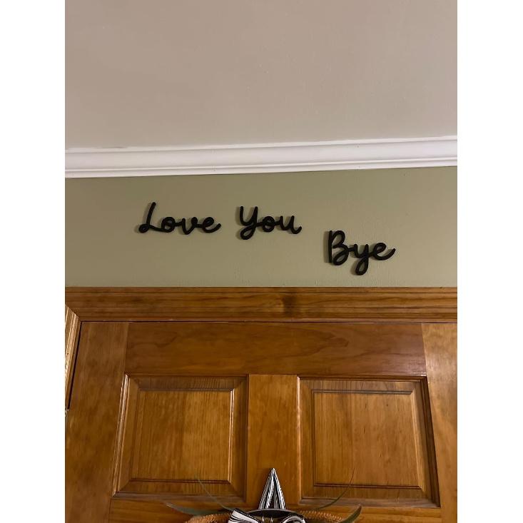 Love You Bye Sign Above Door, Bye Love You Wooden Script Sign Hallway Home Door, Wood Entryway Decor Door Topper, Express Love and Warm Family Sign