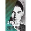 Franz Kafka: Short Stories This Book Collection Is with a Detailed and