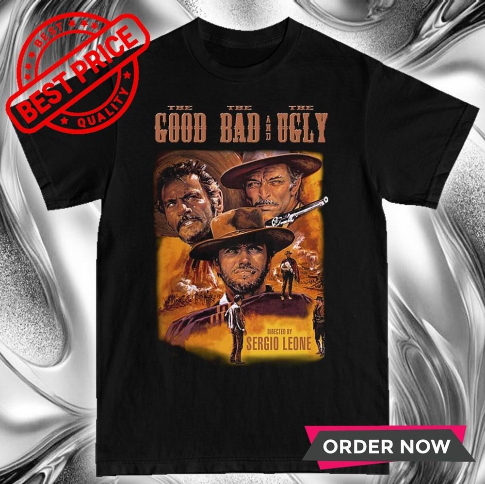 The Good The Bad and The Ugly T-Shirt Unisex T-Shirt XXXXL