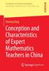 Kniha Conception and Characteristics of Expert Mathematics Teachers In China