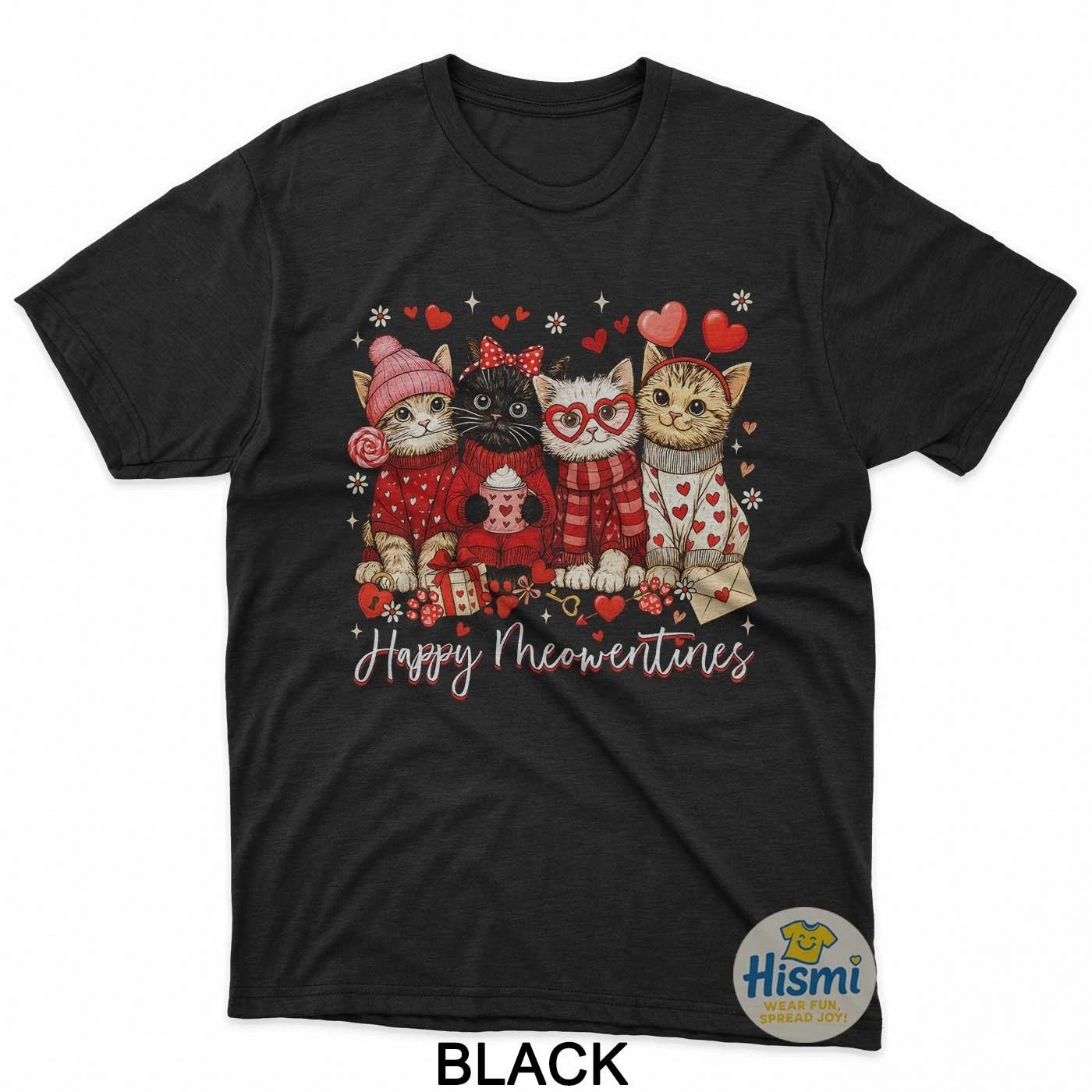 Happy Meowentines Cute Valentine Cat Lovers Girls Women Kid T-Shirt 4XL