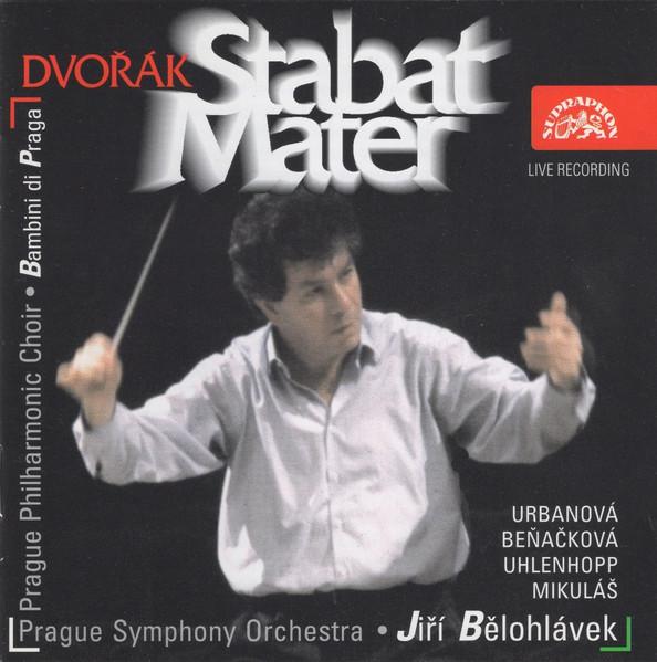 CD JIRÍ BELOHLÁVEK (CONDUCTOR) PRAGUE  - Dvorak: Stabat Mater, Op. 58871  SU33112231 Supraphon 1997 Japan Classical Used
