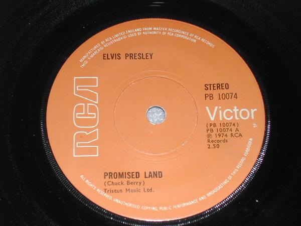 7inch Record ELVIS PRESLEY - Promised Land PB10074 RCA Victor 1974 UK Rock Used