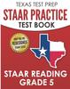 Buch TEXAS TEST PREP STAAR Practice Test Book STAAR Reading Grade 5 : Complete Preparation for the STAAR Reading Assessments