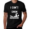 I Cant Swim Tshirt Basic Short Sleeve Tshirt For Unisex