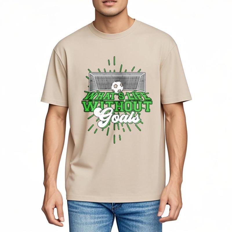 New Cotton Tshirt Printed Unisex O Neck Tshirt Fashion Whats Life Without Goals Classic Unisex Top Tees Brand Teeshirt