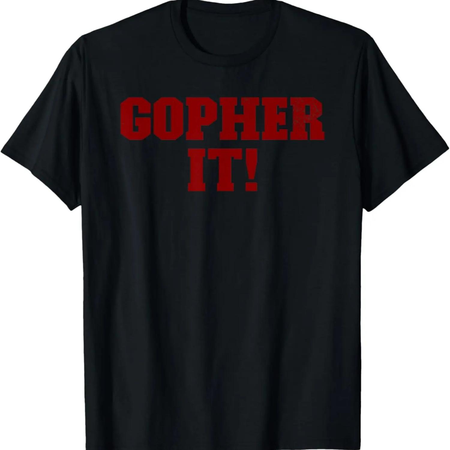 

Gopher It funny sports pun T-Shirt XXXXXL чёрный