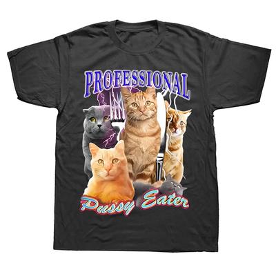 Professional Pussy Eater Funny Cat Lover T Shirt Men's Clothing Fashion T-shirts Cotton Casual Euro Size Tee Shirt