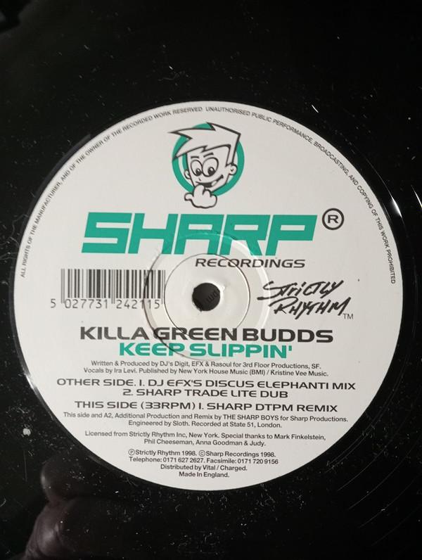 

12inch Record KILLA GREEN BUDDS - Keep Slippin 5027731242115 Sharp Recording 1998 UK Dance & Electronica Used